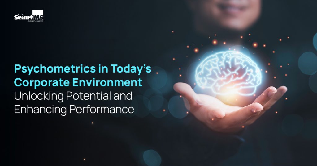 Psychometrics in Today's Corporate Environment