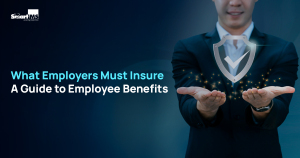 What Employers Must Insure: A Guide to Employee Benefits